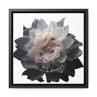Baby in a Flower 'Life Can Be Beautiful' Gallery Canvas Wraps, Square Frame
