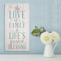 10" X 1.5" X 20" "The Love Of A Family Is A Life'S Greatest Blessing" Wall Art