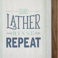 8" X 1" X 10" Multi-color "Soap Lather Rinse Repeat" Wall Art