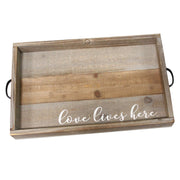 "Love Lives Here" Wood Tray