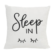 "Sleep In" Pillow