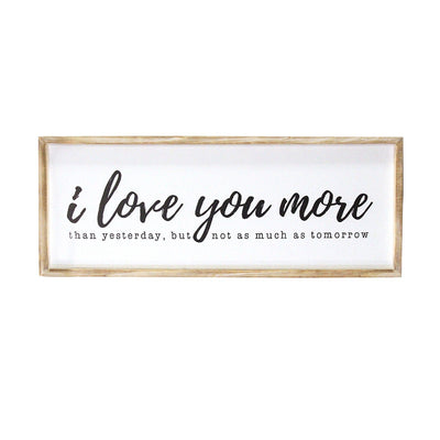 I Love You More Wood Framed Wall Art