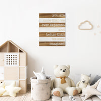 Better than Imagined Wooden Wall Art