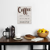 Coffee is a Cup of Sanity Wooden Wall Art