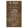 Be Brave Wooden Lion Wall Art