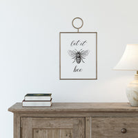 Gold Metal Framed Let It Bee Wall Art