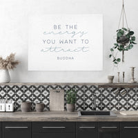 Farmhouse Style Be The Energy Quote Wall Décor